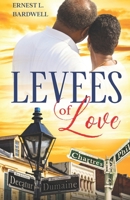 Levees Of Love B098GSP5N8 Book Cover