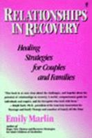 Relationships in Recovery: Healing Strategies for Couples and Families 0060964367 Book Cover