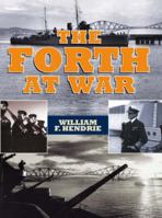 The Forth at War 1841581836 Book Cover