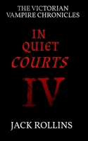 In Quiet Courts 1067636129 Book Cover