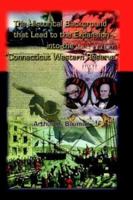 The Historical Background That Lead to the Expansion into the Connecticut Western Reserve 1410707512 Book Cover