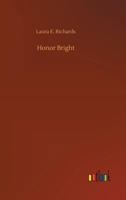 Honor Bright: Top 100 Books 1979109532 Book Cover
