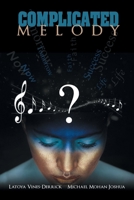 Complicated Melody 1462897967 Book Cover