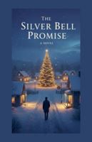 The Silver Bell Promise B0G4STSBGS Book Cover