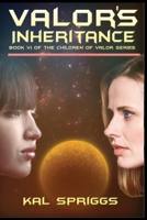 Valor's Inheritance B0BGNF77R8 Book Cover