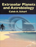 Extrasolar Planets and Astrobiology 1891389556 Book Cover