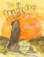 The Scruffy Dog Story 0995693706 Book Cover