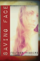 Saving FACE B0BPGJNDMG Book Cover
