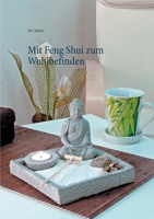 Mit Feng Shui zum Wohlbefinden (German Edition) 3750451990 Book Cover