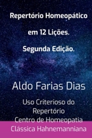 Repert rio Homeop tico Em 12 Li es (Portuguese Edition) 6526617638 Book Cover
