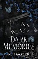Dark Memories B0H2BL1CC6 Book Cover