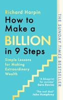 How to Make a Billion in Nine Steps 034944644X Book Cover