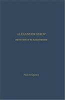 Alexander Serov and the Birth of the Russian Modern 1936320940 Book Cover