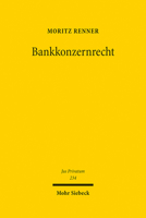 Bankkonzernrecht 3161560345 Book Cover