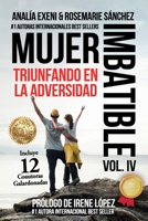 Mujer Imbatible: Triunfando en la adversidad B09B28Q3J6 Book Cover