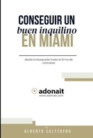 Conseguir un buen inquilino: en Miami (Spanish Edition) B0F29PWH4T Book Cover