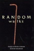 Random Walks: Essays in Elective Criticism 0773516794 Book Cover