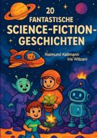 20 fantastische Science-Fiction-Geschichten 3695189800 Book Cover