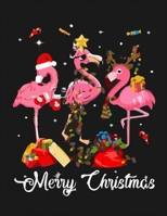 Merry Christmas: Pink Flamingo Notebook 100 Blank Lined Journal Pages Pink Flamingo Gift Idea For Flamingo Lovers 1676332103 Book Cover
