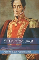 Sim�n Bol�var 9879815041 Book Cover