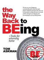 The Way Back To Being B0FDN6BHMN Book Cover