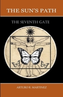 The Sun's Path: The seventh gate B0F1G45PST Book Cover