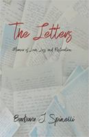 The Letters: Memoir of Love, Loss and Restoration 163777091X Book Cover
