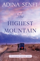 The Highest Mountain 1939087732 Book Cover