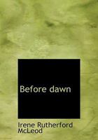 Before Dawn 1017884285 Book Cover