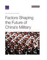 Factors Shaping the Future of China's Military 1977414796 Book Cover