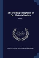 The Guiding Symptoms of Our Materia Medica; Volume 7 101714740X Book Cover