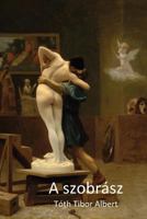 A szobrász 1542789966 Book Cover