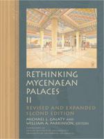 Rethinking Mycenaean Palaces II: Revised and Expanded Second Edition (Cotsen Monograph) 1931745420 Book Cover
