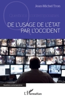 De l'usage de l'État par l'Occident (Questions Contemporaines) (French Edition) 2336587211 Book Cover