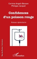 Confidences d'un poisson rouge: Roman épistolaire (Rue Des Écoles) (French Edition) 2140274660 Book Cover