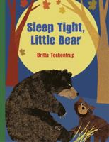 Sleep Tight Little Bear 0735841802 Book Cover