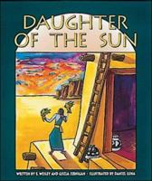 Daughter of the Sun: Set C Fluent Guided Readers 0769902863 Book Cover