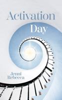 Activation Day B0FLTZBBBS Book Cover