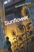 Sunflower B0F9P997LP Book Cover