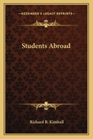 Student's Abroad, By Richard B. Kimball 127767244X Book Cover