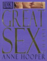 Anne Hooper's Great Sex Guide 0789441837 Book Cover