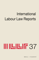 International Labour Law Reports, Volume 37 9004383956 Book Cover