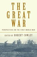The Great War: Perspectives on the First World War 0375509097 Book Cover