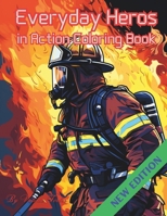 Everyday Heros in Action: Empowering young minds through heroes B0CDF9NCNY Book Cover