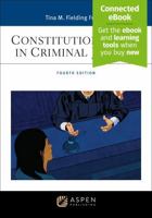 Constitutional Law in Criminal Justice: [Connected eBook] B0GKY98VJ4 Book Cover