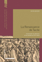 La Renaissance De Tacite: Commenter Les Histoires Et Les Annales Au Xvie Siecle (Antike Nach Der Antike / Antiquity After Antiquity) 3796546064 Book Cover