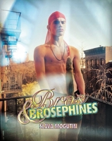 Bros  Brosephines 1576878244 Book Cover