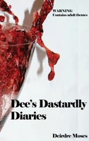 Dee's Dastardly Diaries 0473530775 Book Cover
