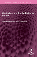 Capitalism and Public Policy in the UK 1032540575 Book Cover
