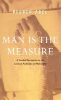 Man is the Measure 068483636X Book Cover